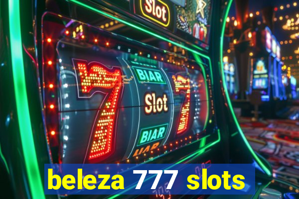 beleza 777 slots